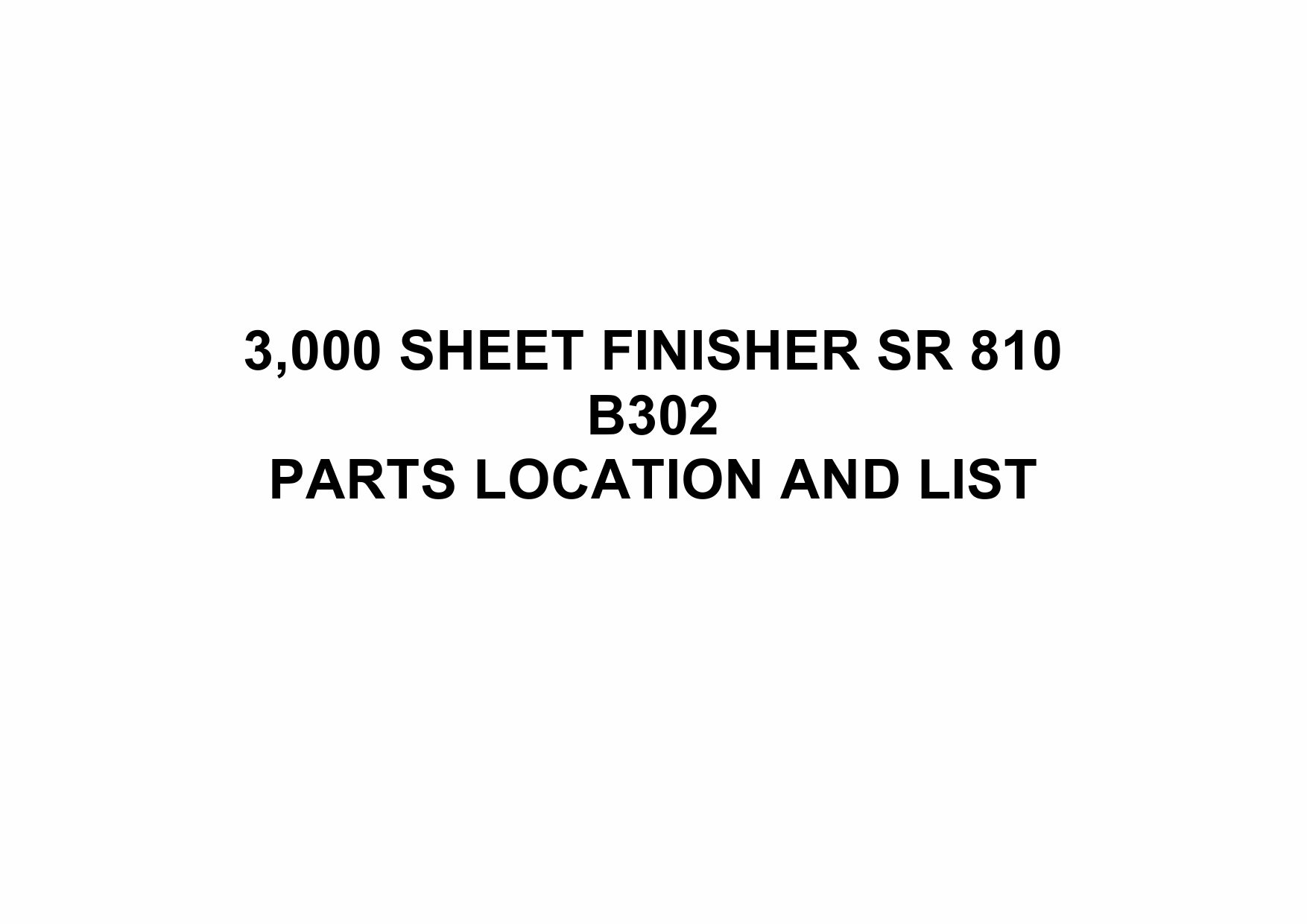 RICOH Options B302 3000-SHEET-FINISHER-SR810 Parts Catalog PDF download-1